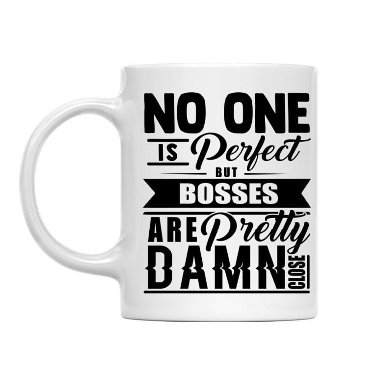 Nobody is perfect - boss
