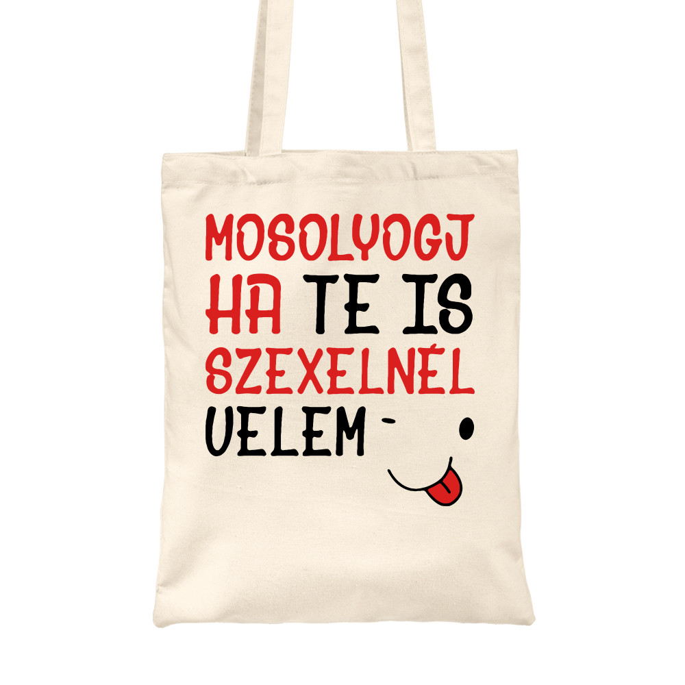 Mosolyogj ha... Vászontáska