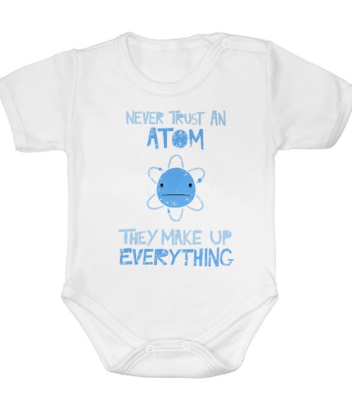Never trust an atom Tudományos Baba Body - Tudományos