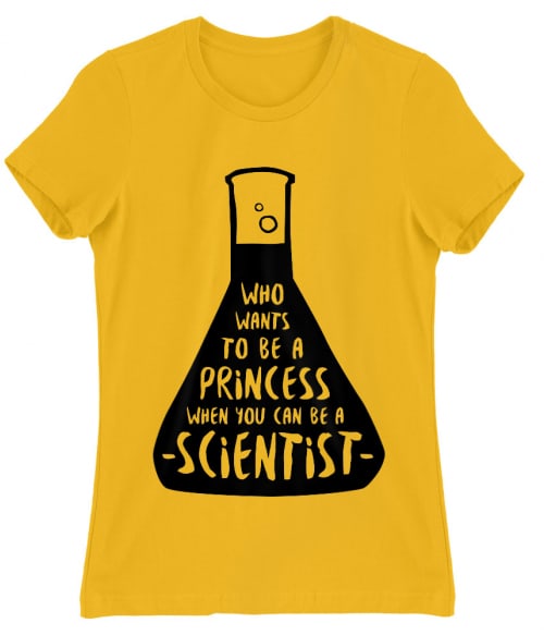 Princess scientist Póló - Ha Science rajongó ezeket a pólókat tuti imádni fogod!