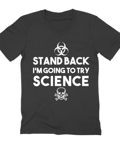 Try science Póló - Ha Science rajongó ezeket a pólókat tuti imádni fogod!