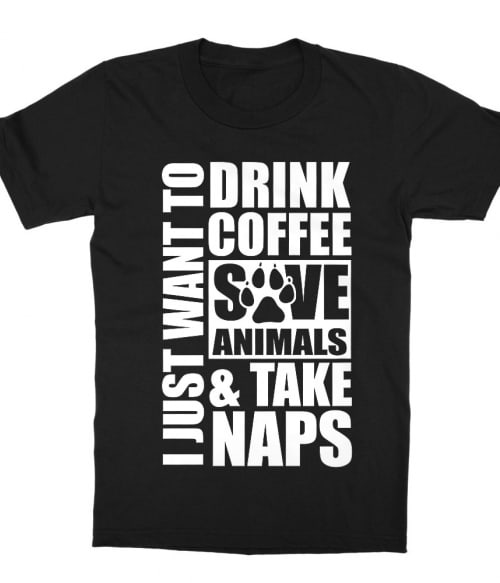 Drink coffee and save animals Póló - Ha Veterinary rajongó ezeket a pólókat tuti imádni fogod!