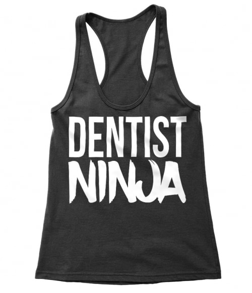 Dentist ninja Póló - Ha Dentist rajongó ezeket a pólókat tuti imádni fogod!