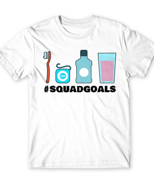 Squadgoals - dentist Póló - Ha Dentist rajongó ezeket a pólókat tuti imádni fogod!