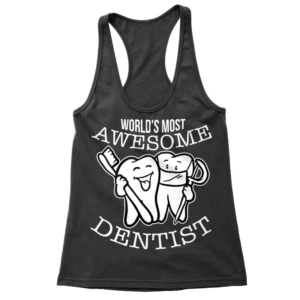 World's most awesome dentist Női Trikó