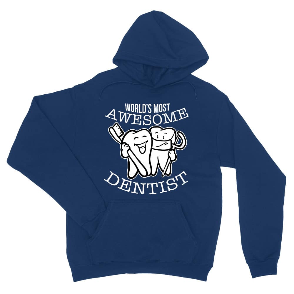 World's most awesome dentist Unisex Pulóver