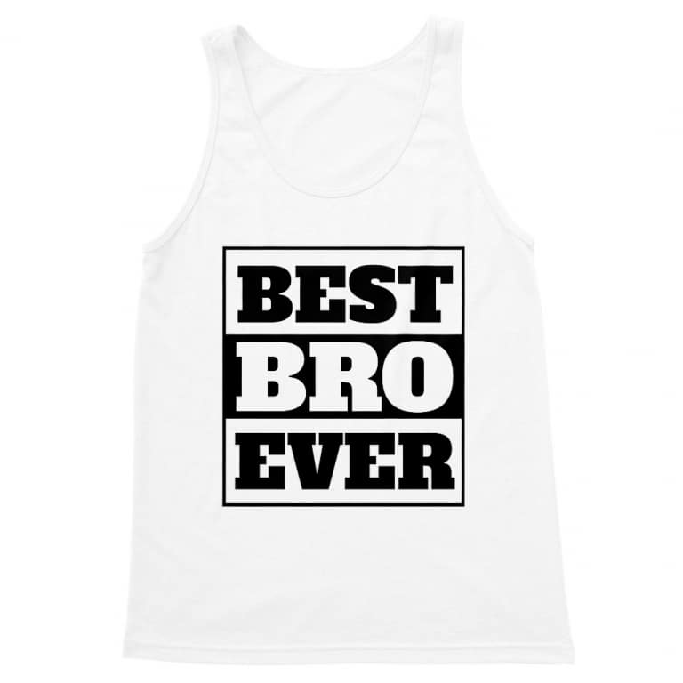 Best bro ever