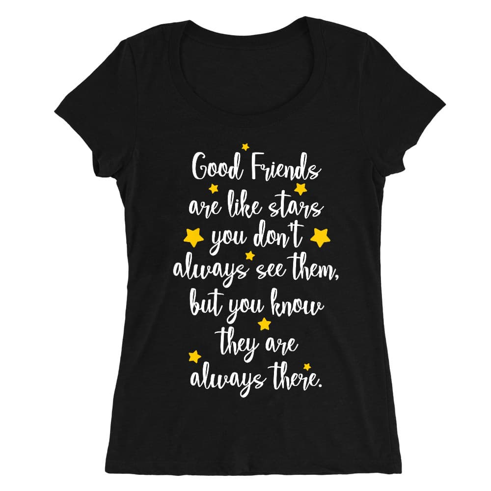 Friends are like stars Női O-nyakú Póló