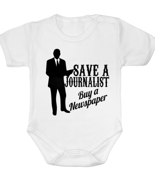Save a journalist, buy a newspaper Újságíróknak Baba Body - Újságíróknak