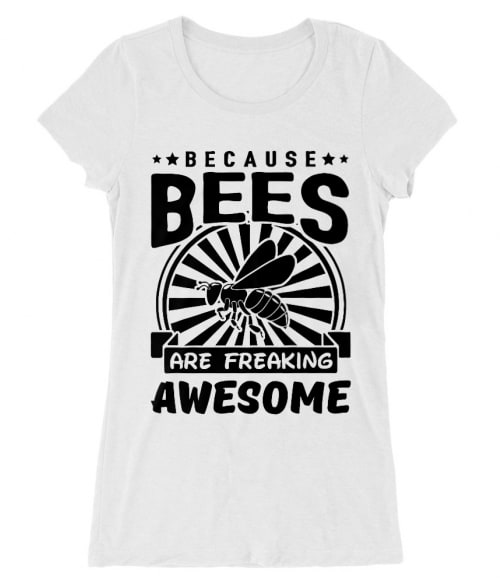 Bees are awesome Póló - Ha Beekeeper rajongó ezeket a pólókat tuti imádni fogod!
