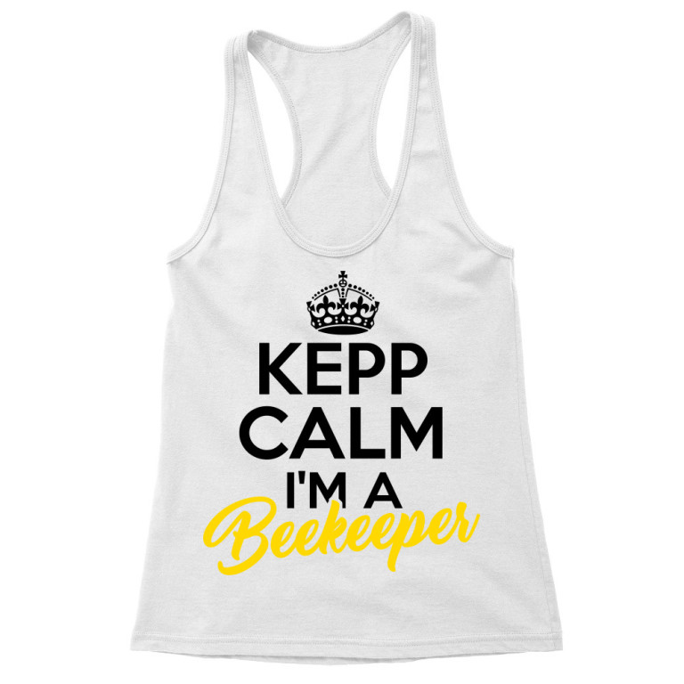 Keep calm, I'm a beekeeper