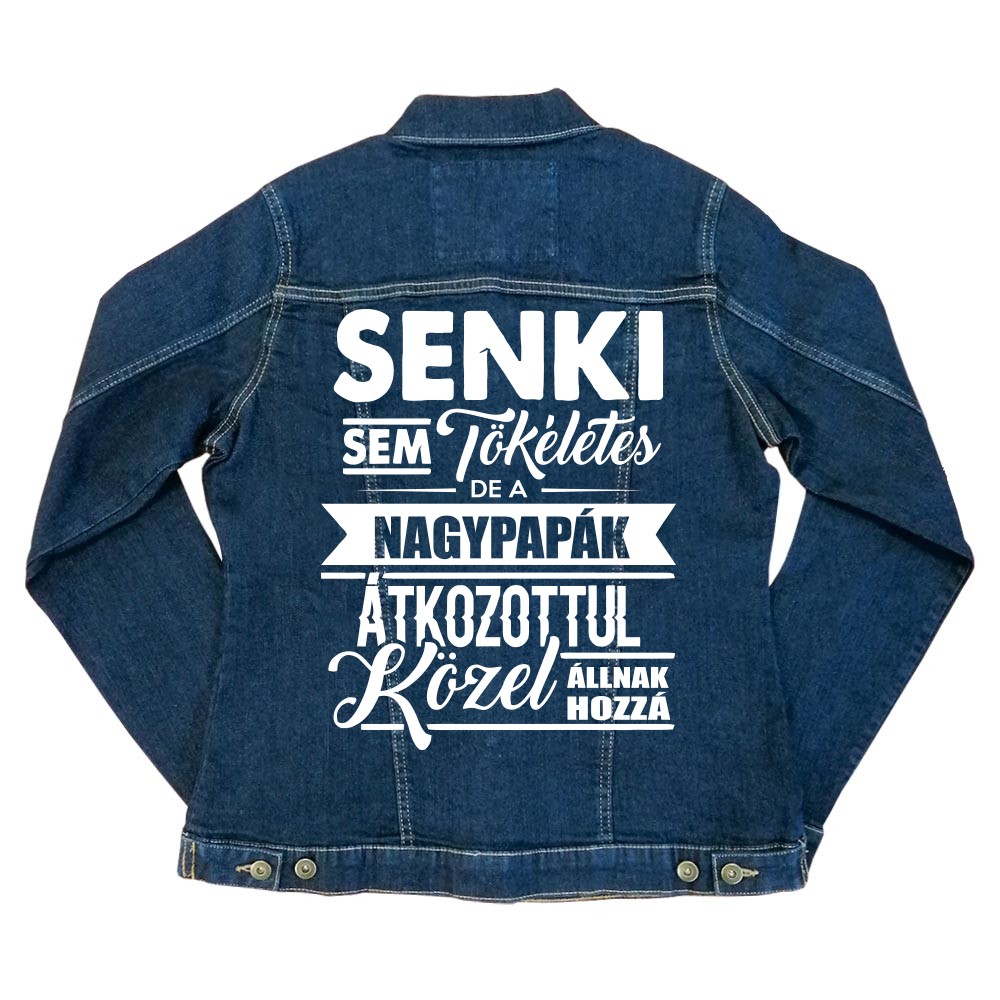 Senki sem tökéletes - papa Női Farmerkabát