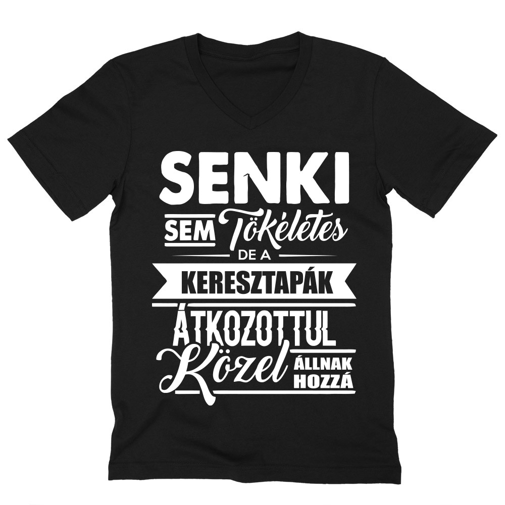 Senki sem tökéletes - keresztapa Férfi V-nyakú Póló