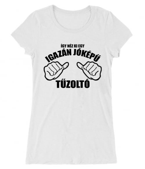 Jóképű tűzoltó Póló - Ha Firefighter rajongó ezeket a pólókat tuti imádni fogod!