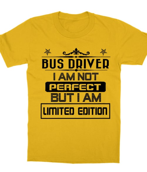 Limited Edition Bus Driver Póló - Ha Bus Driver rajongó ezeket a pólókat tuti imádni fogod!