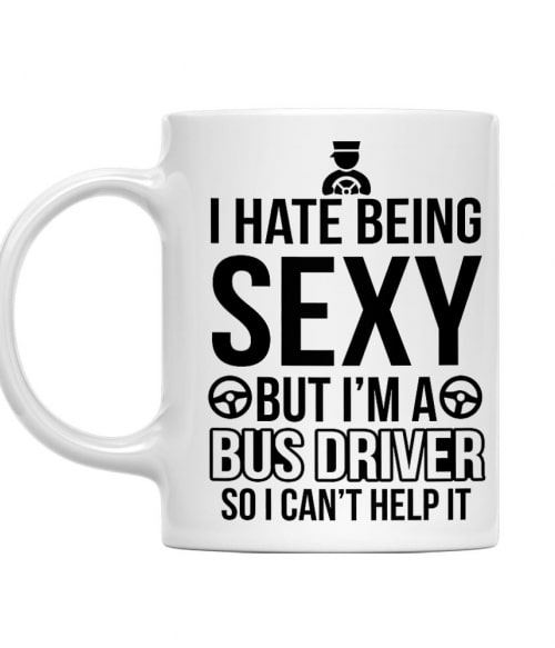 Sexy Bus Driver Buszsofőr Bögre - Sofőr