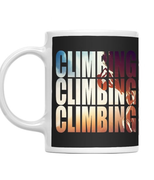 Climbing Climbing Climbing Póló - Ha Climbing rajongó ezeket a pólókat tuti imádni fogod!
