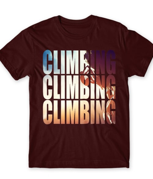 Climbing Climbing Climbing Falmászás Póló - Sport