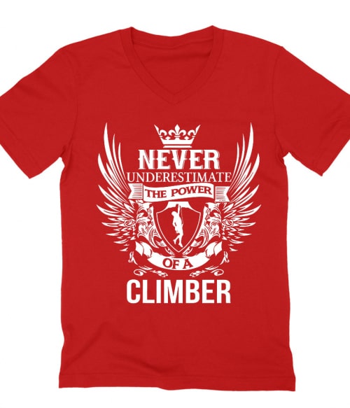 The power of a climber Póló - Ha Climbing rajongó ezeket a pólókat tuti imádni fogod!