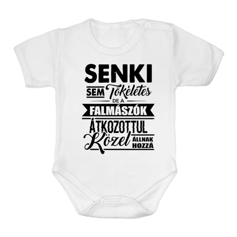 Senki sem tökéletes - falmászó - Baba Body