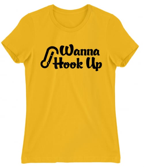 Wanna hook up Póló - Ha Climbing rajongó ezeket a pólókat tuti imádni fogod!