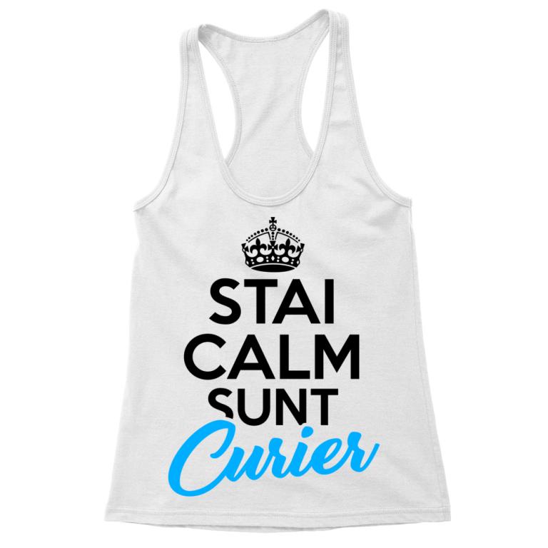 Stai calm sunt curier - Tricou pentru femei