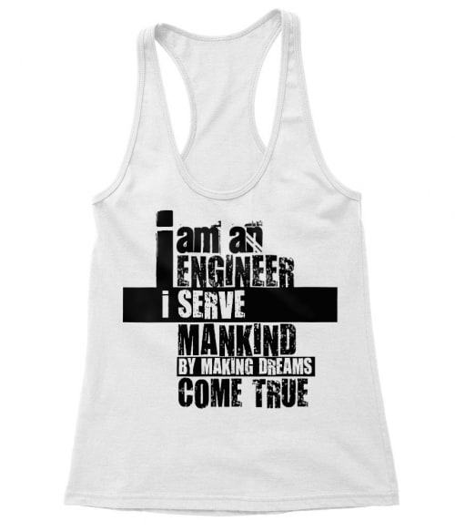 I am an engineer Póló - Ha Engineer rajongó ezeket a pólókat tuti imádni fogod!