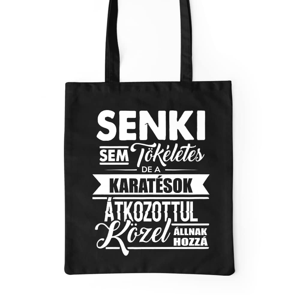 Senki sem tökéletes - karate Prémium Vászontáska