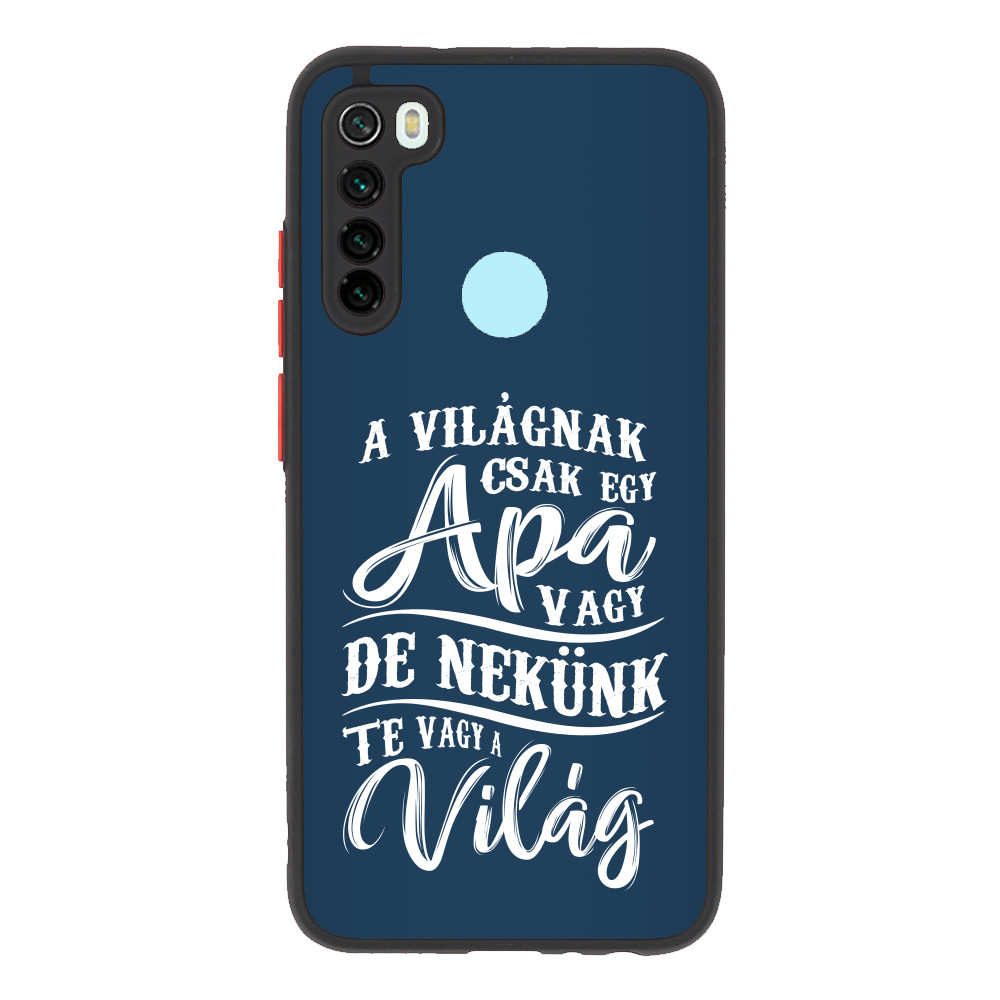 Te vagy a világ - apa Xiaomi Telefontok