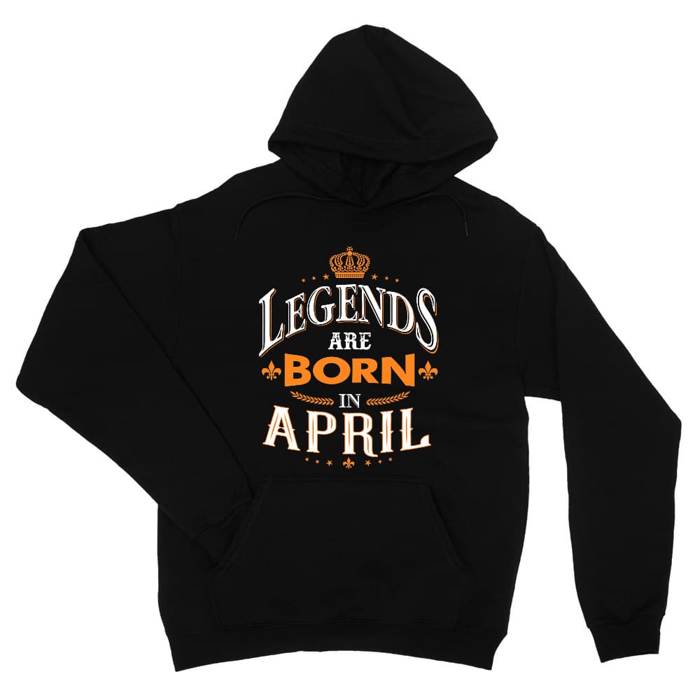 Legends are Born in April Unisex Pulóver