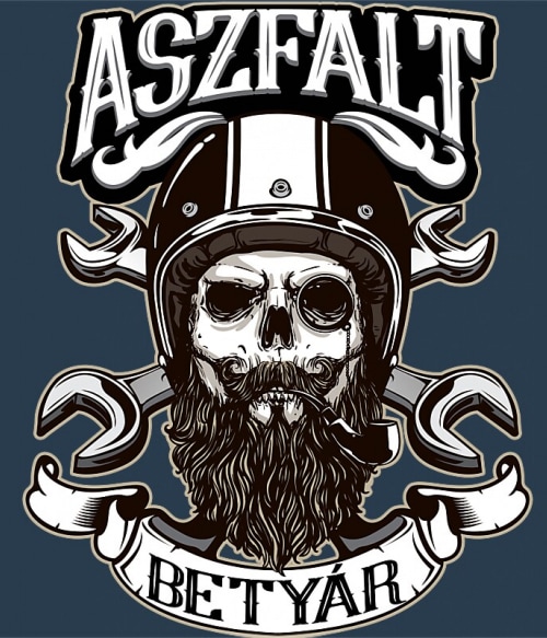 Aszfalt Betyár Motoros Motoros Motoros Pólók, Pulóverek, Bögrék - Motoros