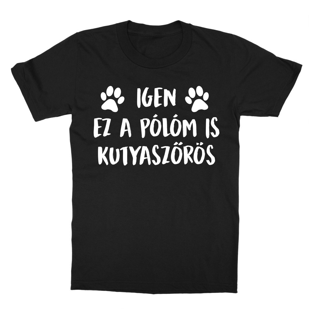 Igen, ez a pólóm is kutyaszőrös Gyerek Póló