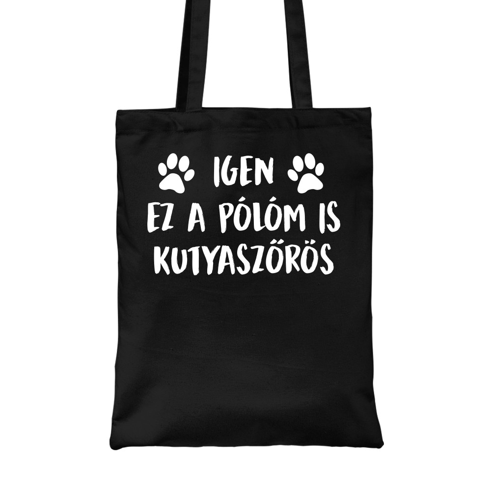 Igen, ez a pólóm is kutyaszőrös Vászontáska