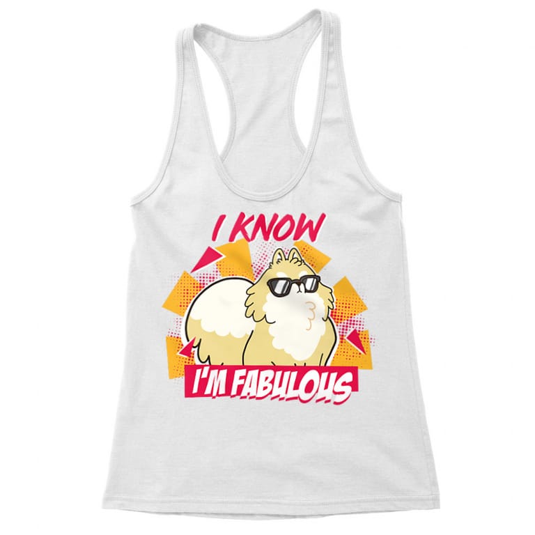 I know I'm fabolous