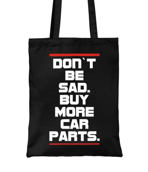 Buy more car parts Póló - Ha Driving rajongó ezeket a pólókat tuti imádni fogod!