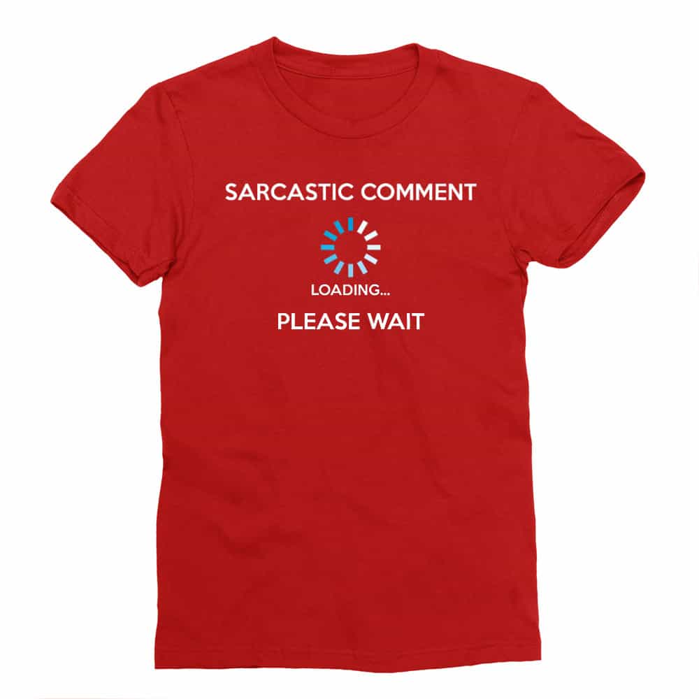 Sarcastic comment loading Férfi Testhezálló Póló