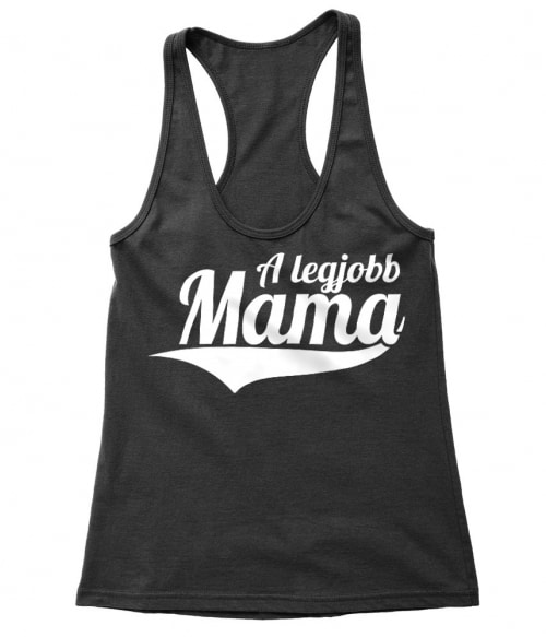 A legjobb Mama Póló - Ha Family rajongó ezeket a pólókat tuti imádni fogod!