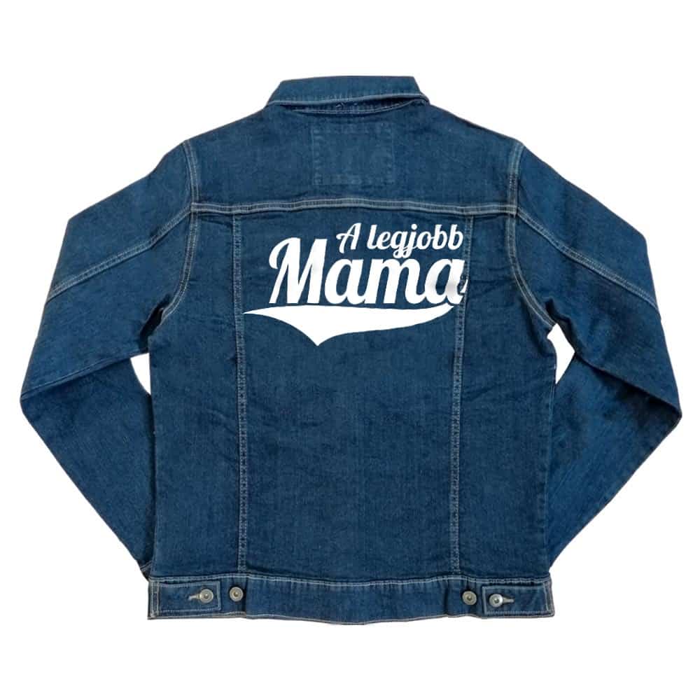 A legjobb Mama Unisex Farmerkabát
