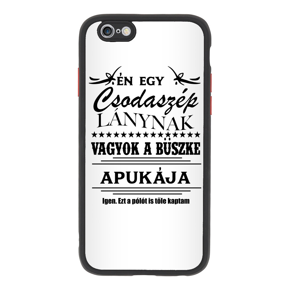 Én egy csodaszép lánynak vagyok a büszke Apukája Apple iPhone Telefontok