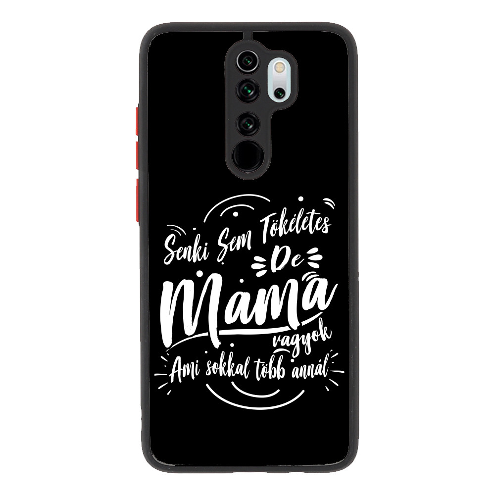 Senki sem tökéletes de Mama vagyok Xiaomi Telefontok