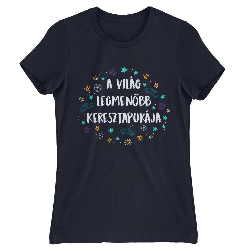 Legmenőbb keresztapuka Női Póló