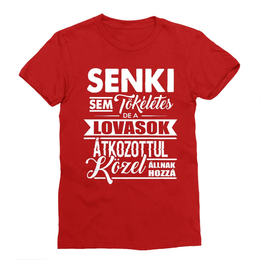 Senki sem tökéletes - lovasok Férfi Testhezálló Póló