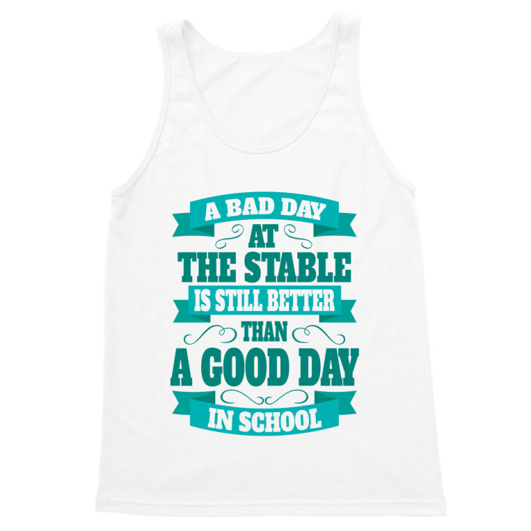 Bad day at the stables vs good day at work