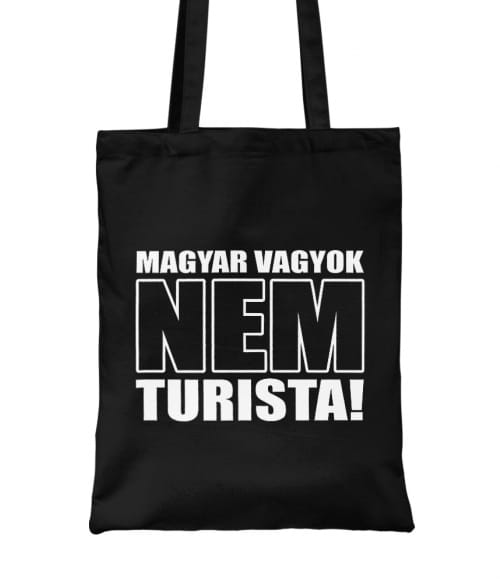 Magyar vagyok, nem turista Magyar vagyok