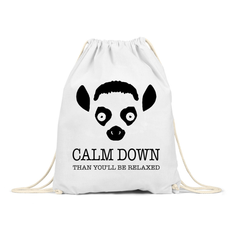 Calm down