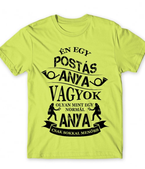 Postás Anya Póló - Ha Postman rajongó ezeket a pólókat tuti imádni fogod!