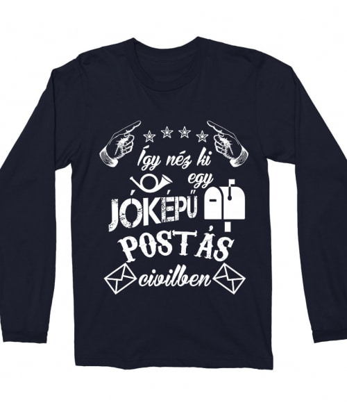 Jóképű postás civilben Póló - Ha Postman rajongó ezeket a pólókat tuti imádni fogod!