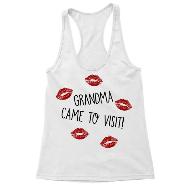 Grandma came to visit - Tricou pentru femei