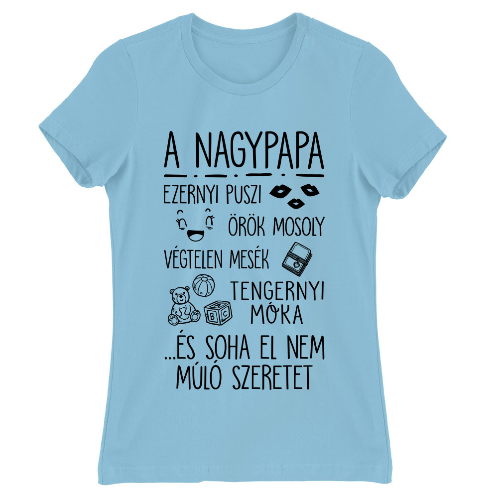 A nagypapa... Női Póló