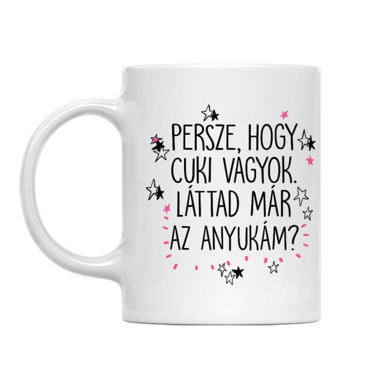 Láttad már az anyukám